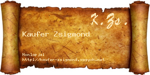 Kaufer Zsigmond névjegykártya